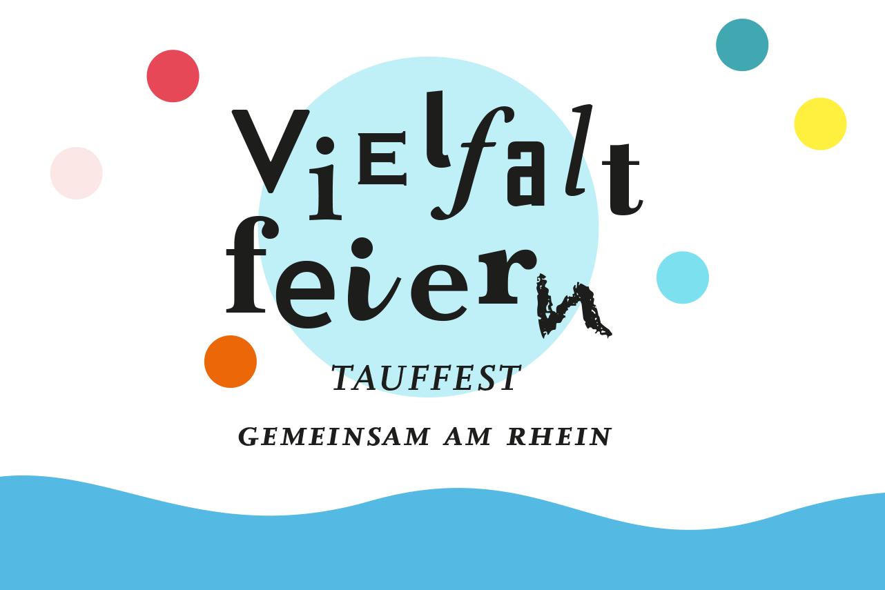 You are currently viewing Tauffest am Rhein am 13. August 2022 – Täuflinge willkommen